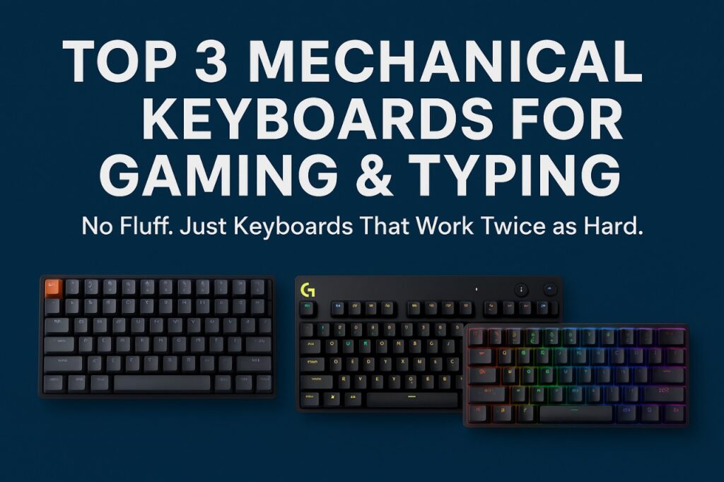 mechanical keyboards for gaming and typing